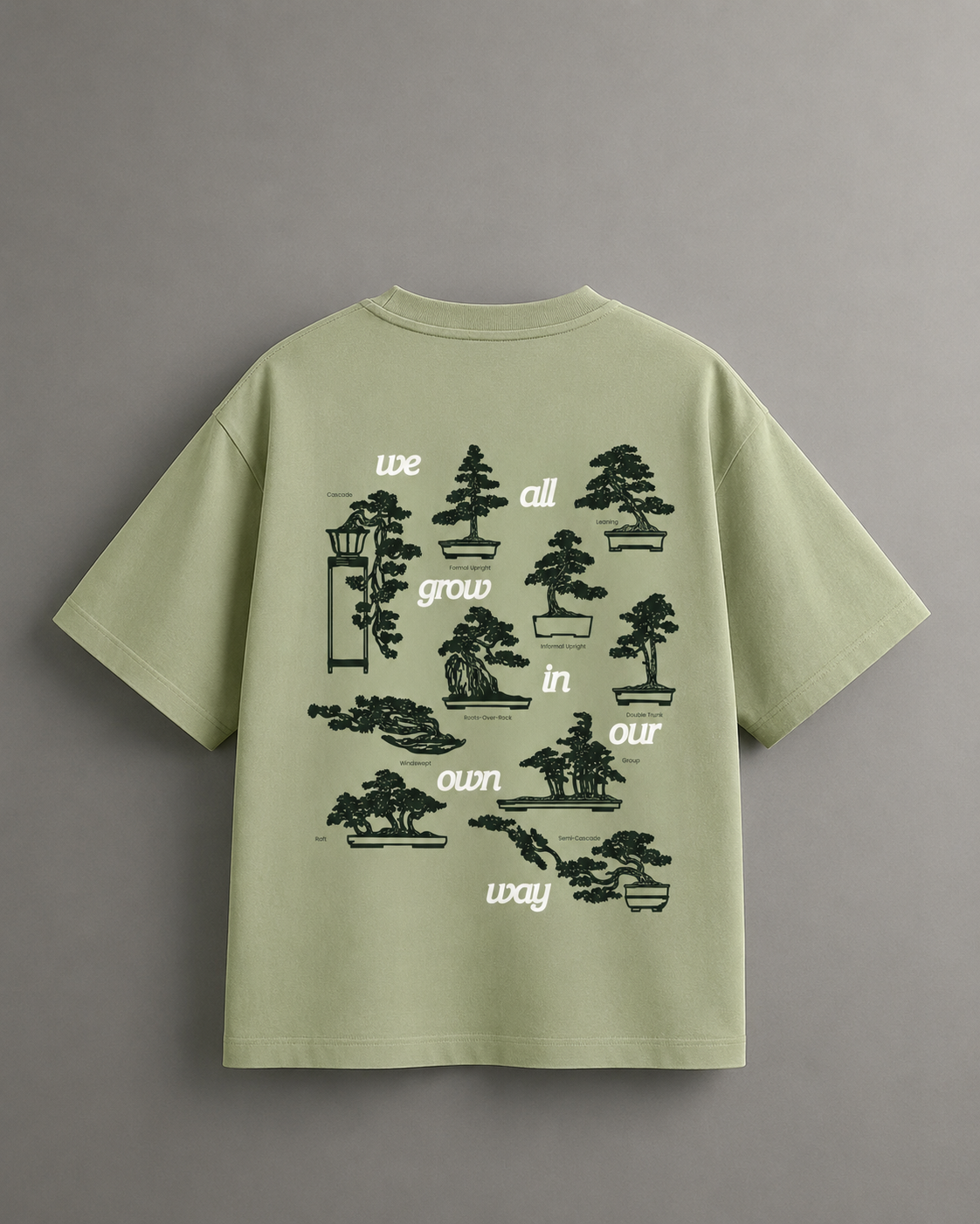 We All Grow Oversized T-Shirt